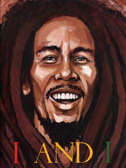 Title details for I and I Bob Marley by Tony Medina - Available